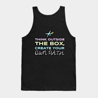 Think Outside The Box Create Your Path Mom Entrepreneur Tank Top